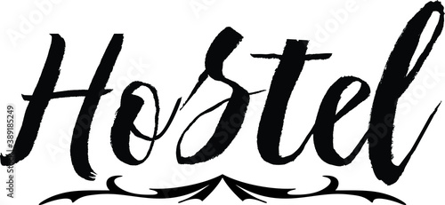 Hostel Bold Calligraphy Black Color Text On White Background