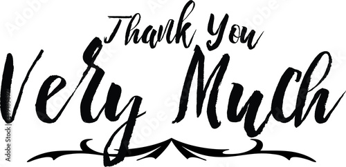 Bild auf Leinwand Thank You Very Much Bold Calligraphy Black Color Text On White Background