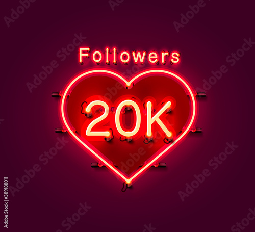 Thank you followers peoples, 20k online social group, neon happy banner celebrate, Vector