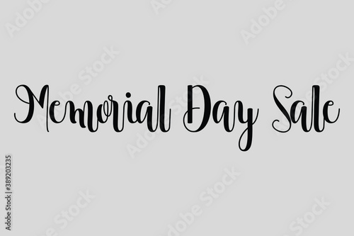 Memorial Day Sale Calligraphy Black Color Text On Light Grey Background