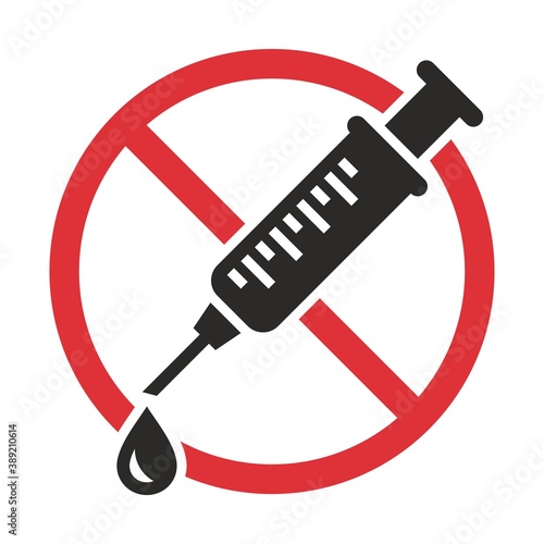 No vaccination sign. No drugs allowed. Do not use drugs. Vector icon isolated on white background.