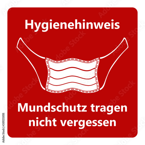 Vektor - Coronavirus - Maske - Hygienehinweis - Mundschutz tragen nicht vergessen - Pandemie - Covid-19 - SARS-CoV-2 - Piktogramm