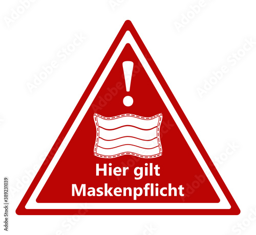 Vektor - Coronavirus - Maske - Hygienehinweis - Hier gilt Maskenpflicht - Pandemie - Covid-19 - SARS-CoV-2 - Piktogramm