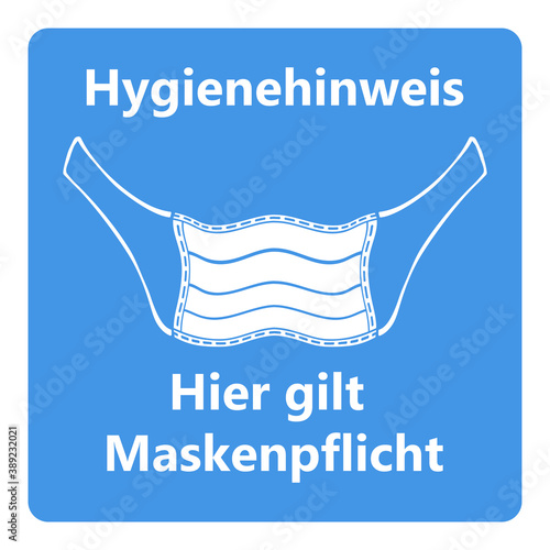 Vektor - Coronavirus - Maske - Hygienehinweis - Hier gilt Maskenpflicht - Pandemie - Covid-19 - SARS-CoV-2 - Piktogramm
