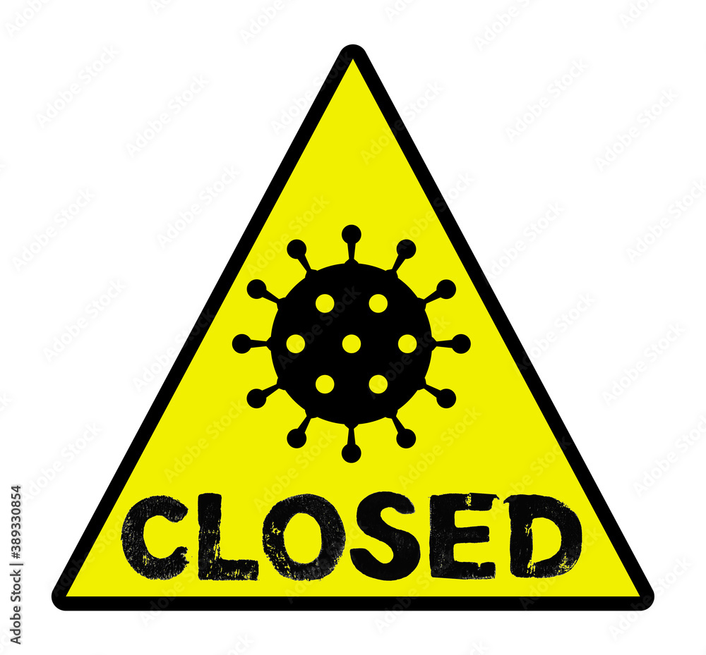 Closed - geschlossen! Covid-19 Icon auf gelbem Warnschild Closed - geschlossen! Covid-19 Icon auf gelbem Warnschild