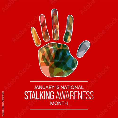 Vector illustration on the theme of National Stalking awareness month observed each year during January.