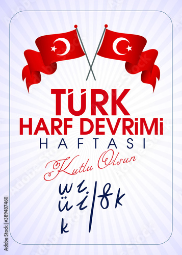 Türk Harf Devrimi Haftasi Translation: Week of Turkish Letter Revolution. Graphic for Design Elements. Greeting Card.