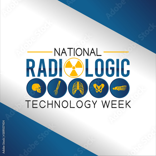 vector graphic of national radiologic technology week good for national radiologic technology week celebration. flat design. flyer design.flat illustration.
