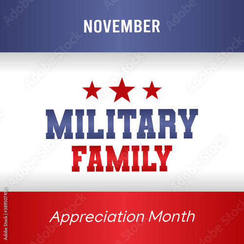 vector graphic of military family appreciation month good for military family appreciation month celebration. flat design. flyer design.flat illustration.