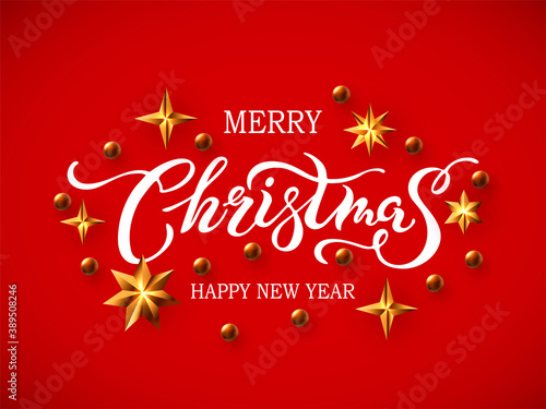Merry Christmas and Happy New Year greeting card with golden star. Hand drawn lettering Merry Christmas. Vector illustration