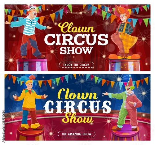 Circus clowns show vector funny performers on big top arena. Carnival funster and jester in bright costume, periwig, makeup and fake nose perform on circus stage with flags and lights cartoon banners