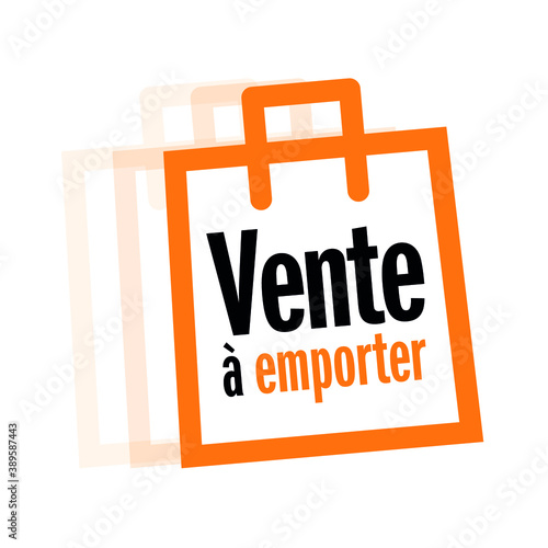 Vente à emporter,