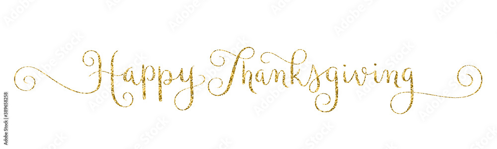 HAPPY THANKSGIVING gold glitter vector brush calligraphy banner with spiral swashes HAPPY THANKSGIVING gold glitter vector brush calligraphy banner with spiral swashes