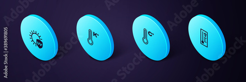 Set Isometric Meteorology thermometer, , and UV protection icon. Vector.