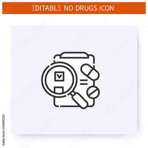 Drug testing line icon. Doping control. Clipboard and pills. Laboratorian research, medical examination. International day against drug. Say no to drugs.Isolated vector illustration.Editable stroke 