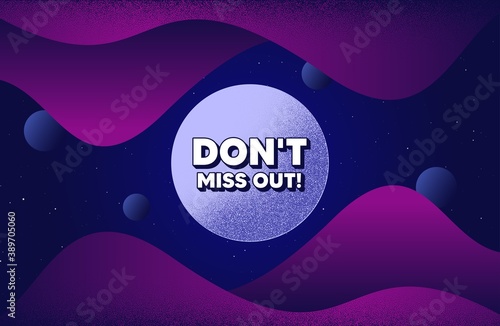 Dont miss out. Abstract background with dotwork shapes. Special offer price sign. Advertising discounts symbol. Dotted offer message banner. Abstract space background. Design with dots. Vector