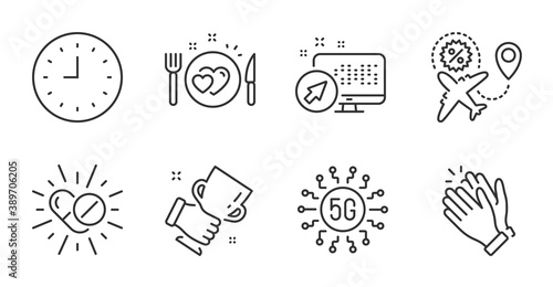 Medical drugs, Winner cup and Clapping hands line icons set. Romantic dinner, Web system and 5g technology signs. Clock, Flight sale symbols. Medicine pills, Best trophy, Clap. Business set. Vector