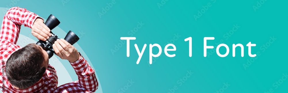 Naklejka premium Type 1 Font. Man observing with binoculars. Focus on text/word. Panorama format. Blue/turquoise background.