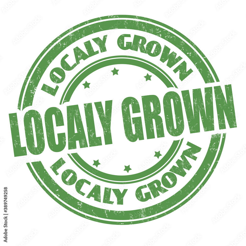 Localy grown grunge rubber stamp Localy grown grunge rubber stamp