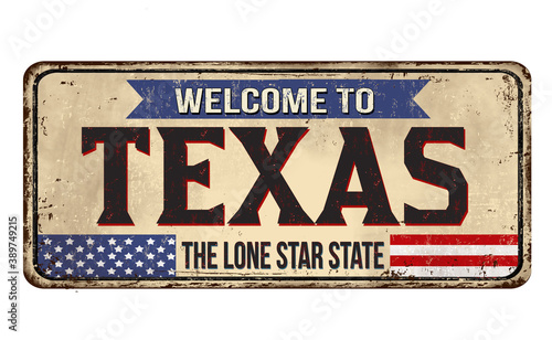Welcome to Texas vintage rusty metal sign