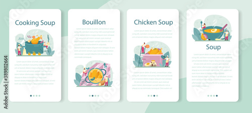 Chicken soup mobile application banner set. Tasty meal and ready