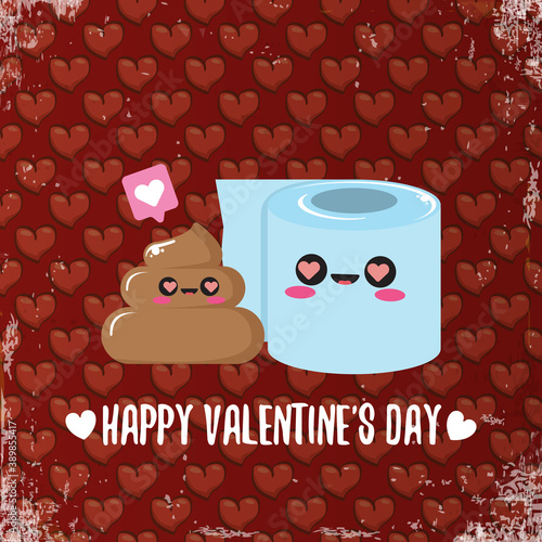 Funky poo and toilet paper falling in love. Valentines day cartoon funky greeting card or banner with paper roll and poo character isolated on red background with hearts. 14 february banner
