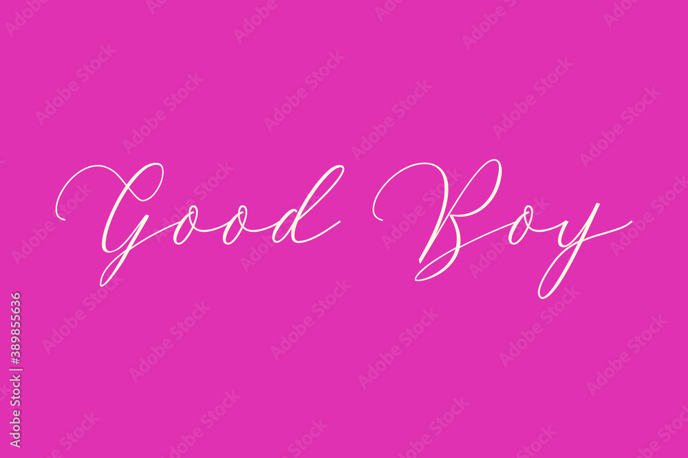 Good Boy Cursive Typography Light Pink Color Text On Dork Pink Background  