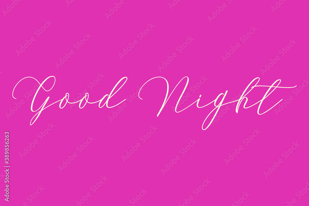 Good Night Cursive Typography Light Pink Color Text On Dork Pink Background  