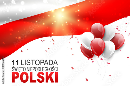 Święto Niepodległości Polski 11 listopada (in Polish) - Poland Independence Day 11 November. Holiday celebration banner or poster. Decoration graphics with national red and white flag. 