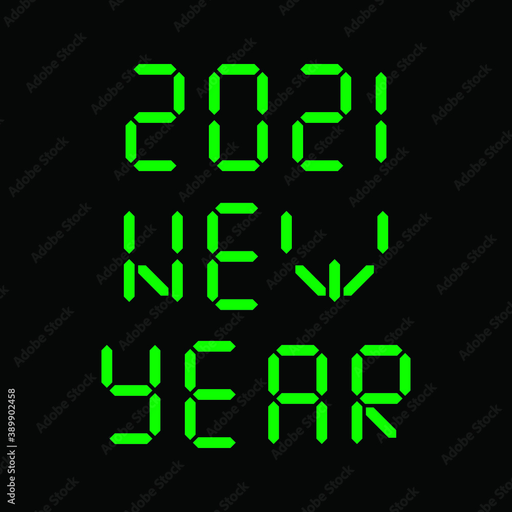 Led display with 2021 New Year text message over a black background. Colorful festive banner. Vector technology background. Font bright colored green version. Led display with 2021 New Year text message over a black background. Colorful festive banner. Vector technology background. Font bright colored green version.