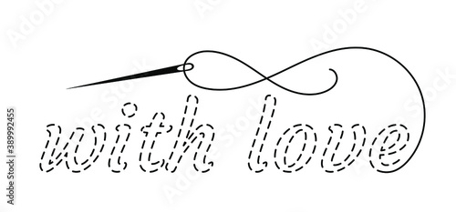 Silhouette of embroidered inscription "with love" with interrupted contour. Vector illustration of handmade work with embroidery thread and needle on white background.