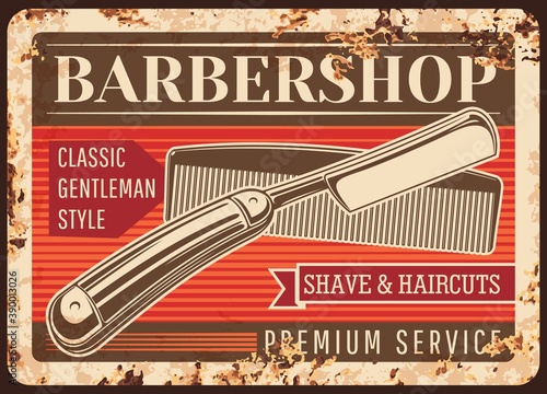 Barber shop metal plate rusty, barbershop vector retro poster with razor. Gentleman or hipster barber shop salon, haircut, mustache and beard shaving, vintage poster or sign plate with rust