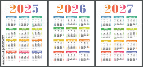 Calendar 2025, 2026 and 2027. English colorful vector set. Vertical wall or pocket calender template. Design collection. New year. Week starts on Sunday
