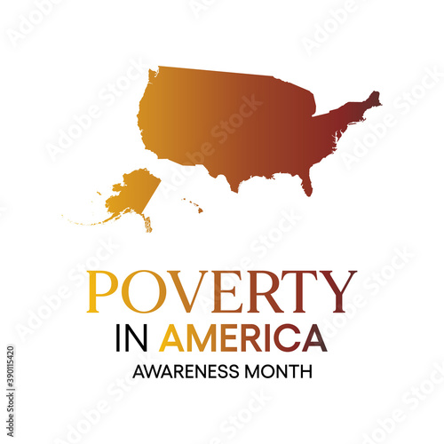 Vector illustration on the theme of National Poverty in America awareness month observed each year during January.