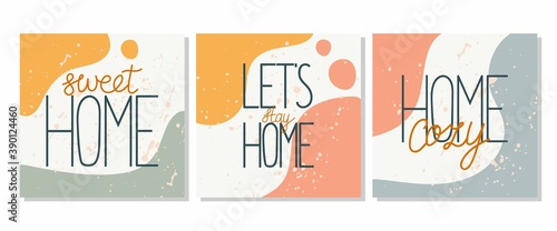 Sweet home poster set. Housewarming posters, greeting cards, home decorations. Hand drawn color yellow and blue blocks with texture, cozy and hugge vector lettering phrase collection