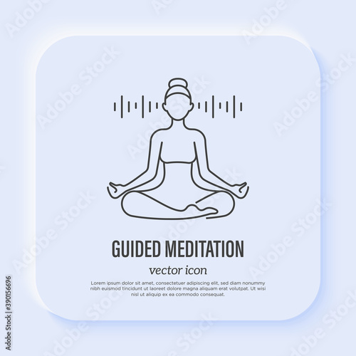 Young girl in lotus pose in thin line style. Guided meditation symbol, inner balance, yoga school. Vector illustration.