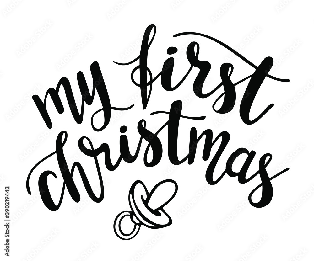 My first Christmas hand lettering vector winter holidays season quotes