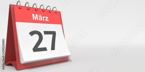 March 27 date written in German on the flip calendar page. 3d rendering