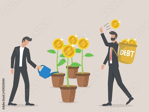 financial problem, 
income only to pay debts, entrepreneurs plant dollar coins and creditors debt reap the rewards. 
earner for debt.