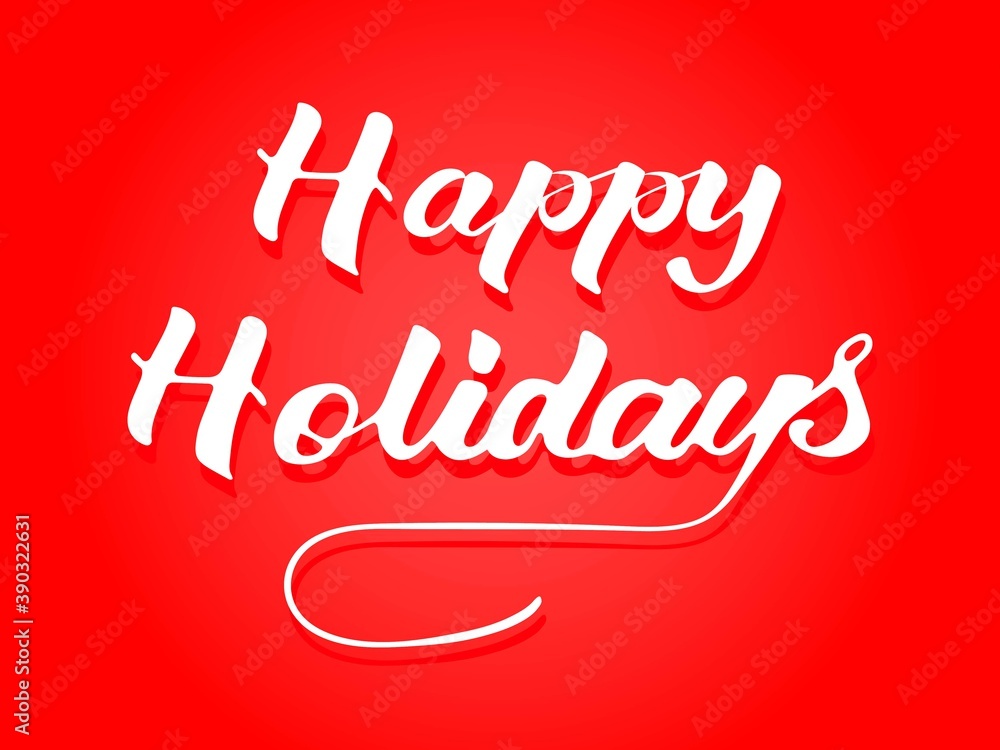 Lettering happy holidays. White font isolated on a red background. Vector illustration.