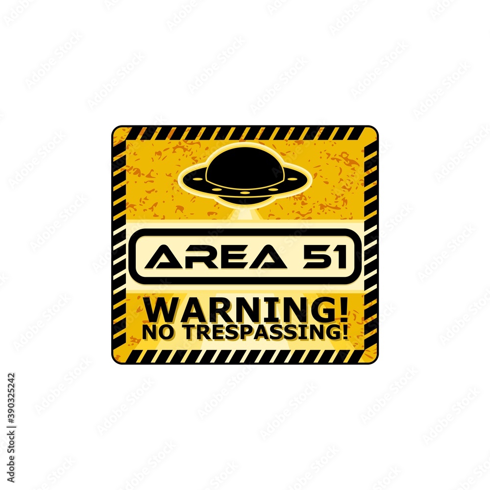 Warning sign zone area 51 isolated on white background