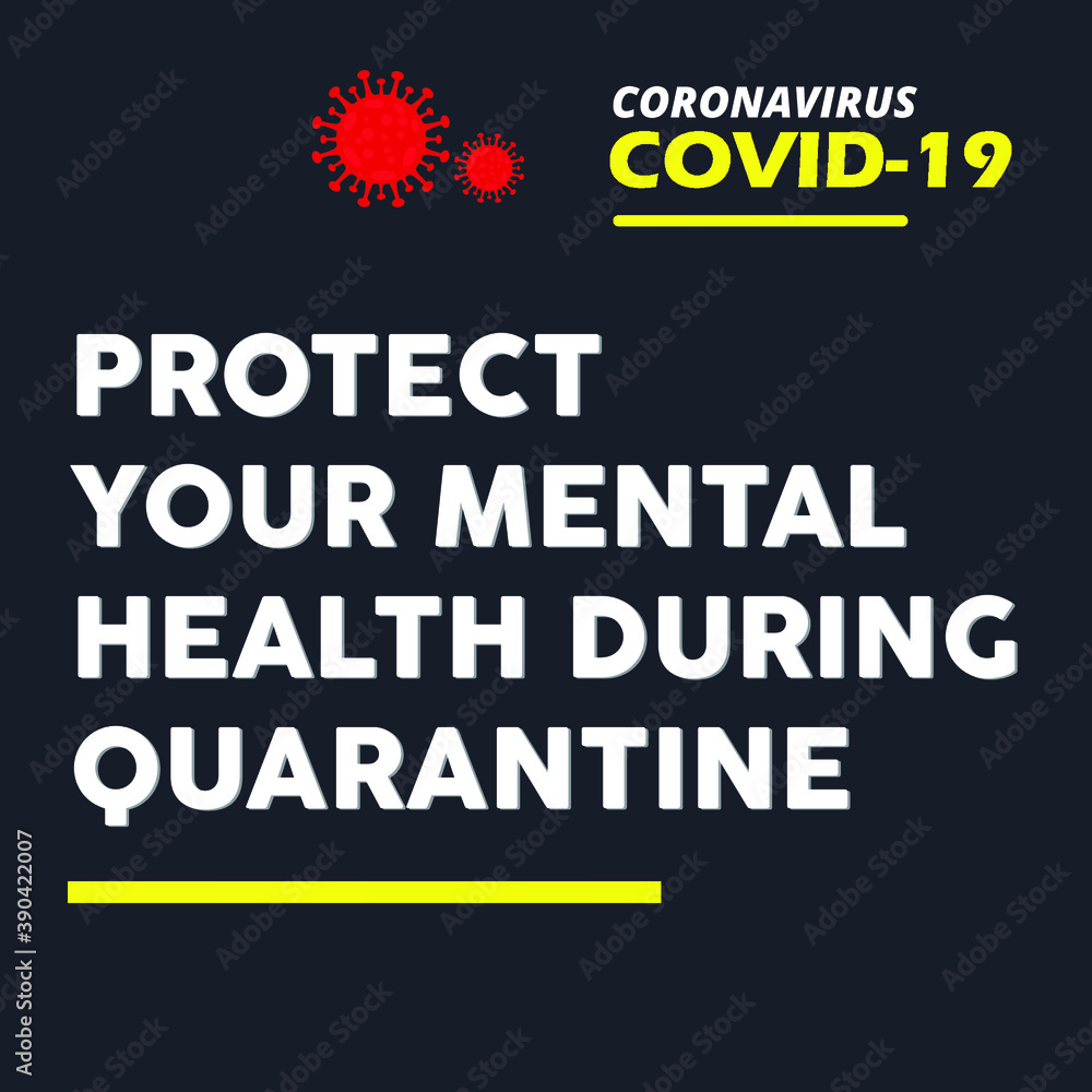 Coronavirus Covid-19. Protect your mental health during quarantine. Color vector illustration how to avoid the virus, infection, disease and pandemic. Square black banner. Vector illustration Coronavirus Covid-19. Protect your mental health during quarantine. Color vector illustration how to avoid the virus, infection, disease and pandemic. Square black banner. Vector illustration