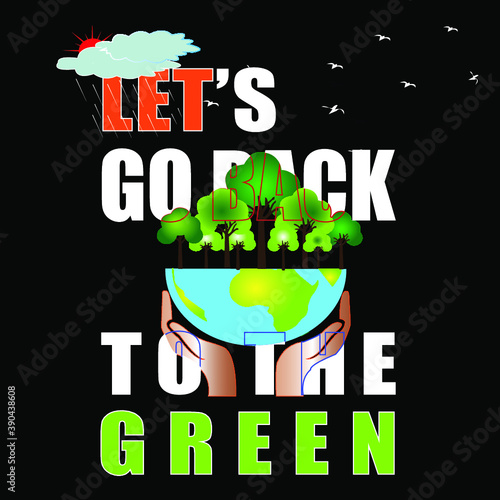 Let's go back to the green | A camping for the Green Revolution