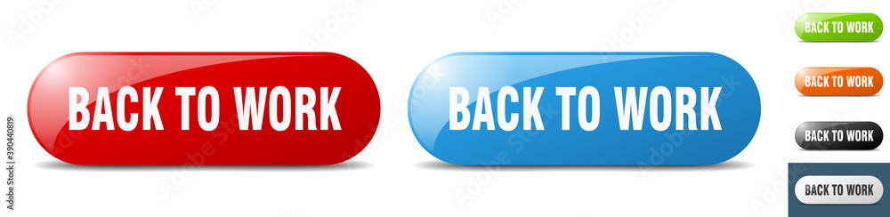 back to work button. key. sign. push button set back to work button. key. sign. push button set