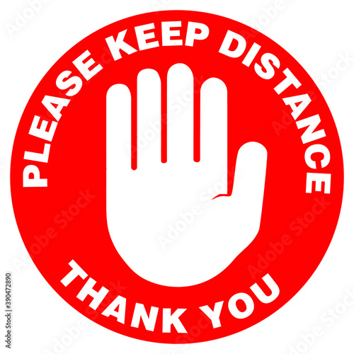 Please keep distance. Social distancing. Red and white colors. Attention Hand Gesture. Vector image. 