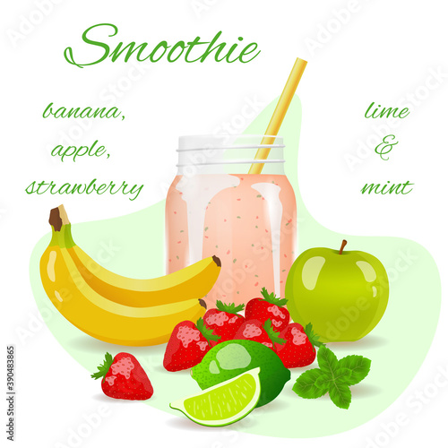 Smoothie flyer, banana, apple, strawberry, lime and mint. Fresh fruits, healthy food, detox, vegan concept. Isolated vector illustration.