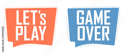 Let’s Play, Game over, banners design template, vector illustration