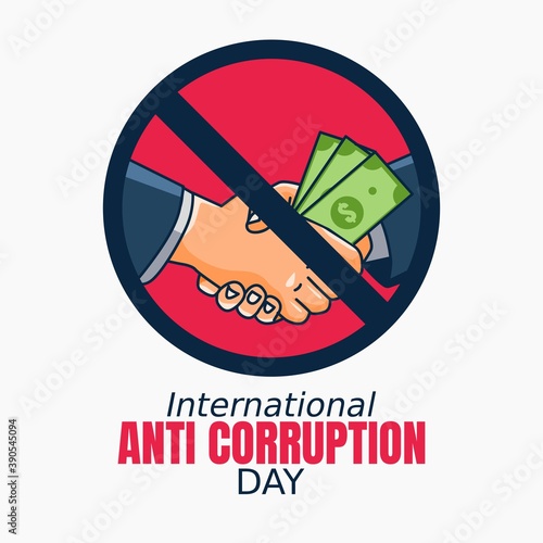 International Anti Corruption Day Vector Illustration. Suitable for greeting card poster and banner.