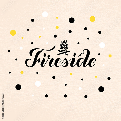 Vector illustration of fireside brush lettering for banner, leaflet, poster, logo, advertisement design. Handwritten text for template, signage, billboard, print, flyer, invitation, home decor
