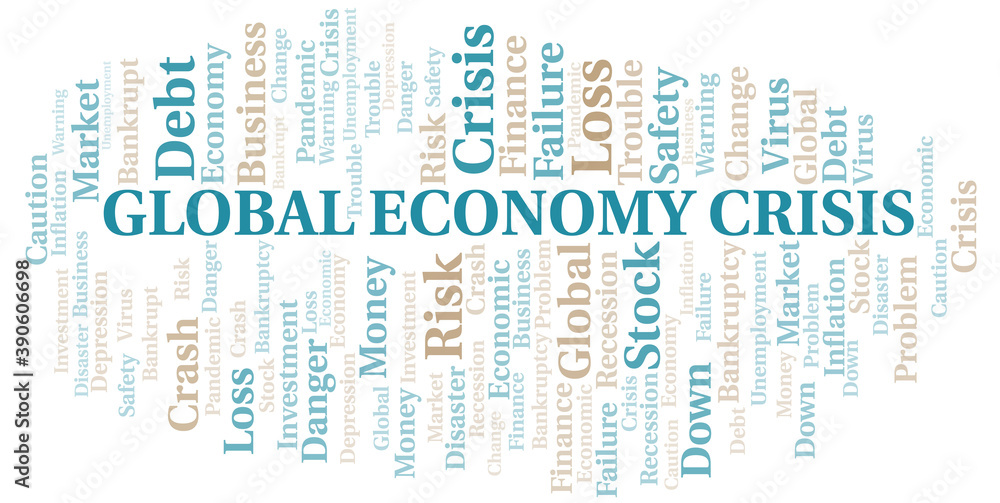 Obraz premium Global Economy Crisis word cloud create with text only.
